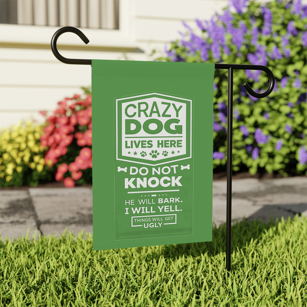 Garden Flag — “Crazy Dog Lives Here: Do Not Knock” Decorative Yard Banner