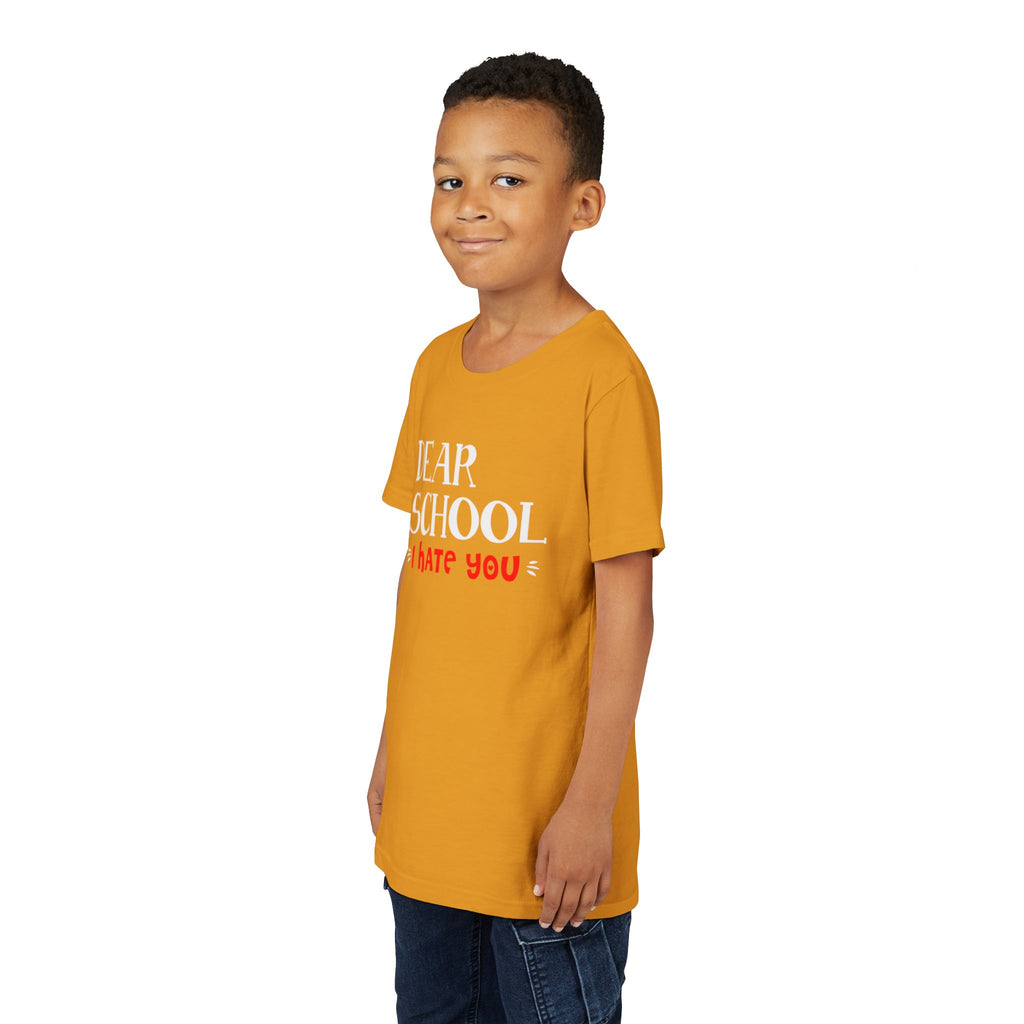 Youth Tee - "Dear School I Hate You" Back-to-School/Rebel Kids Shirt