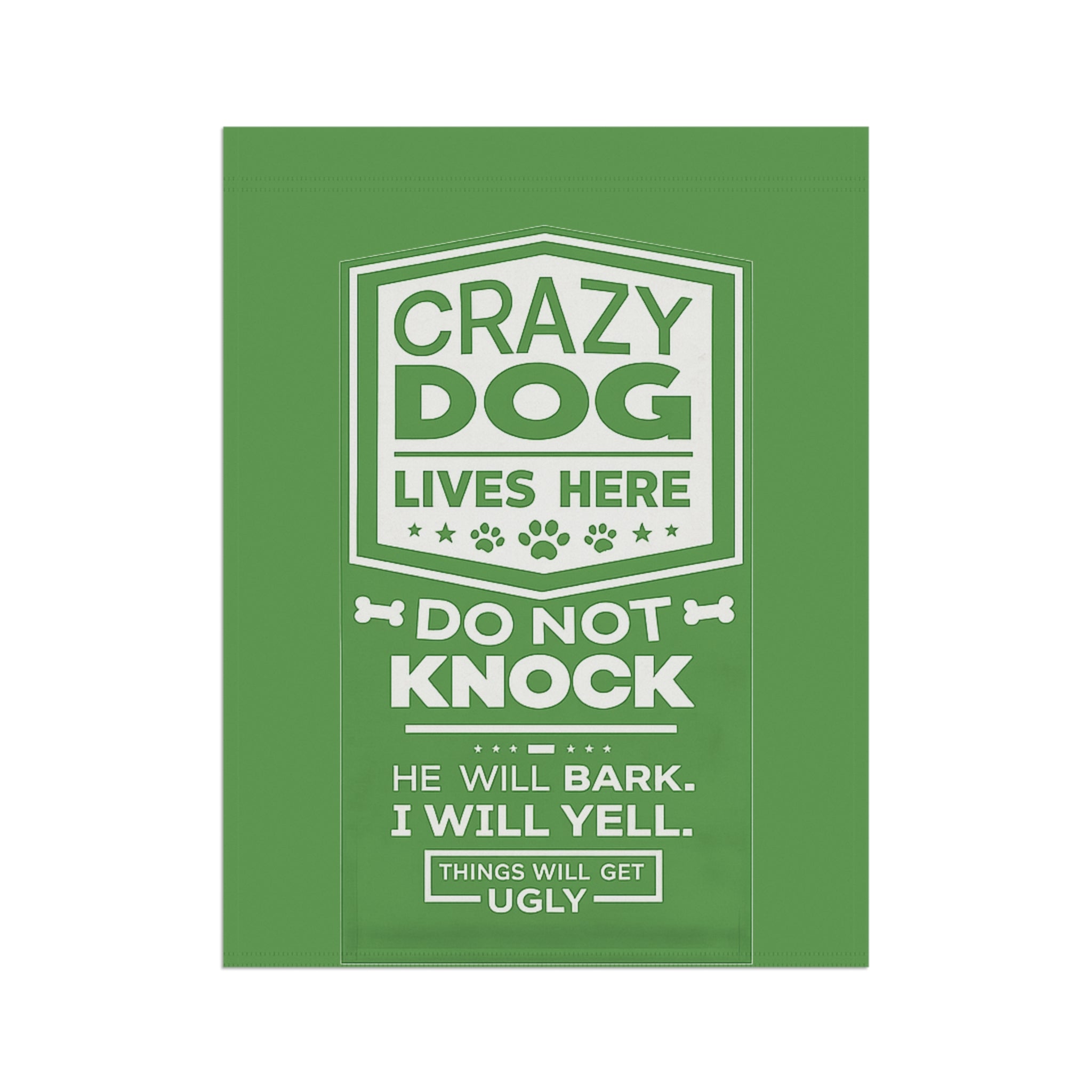 Garden Flag — “Crazy Dog Lives Here: Do Not Knock” Decorative Yard Banner